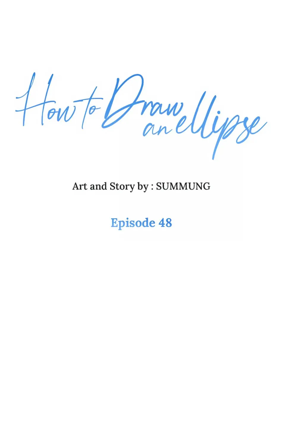 How to Draw an Ellipse Chapter 48 page 1 - 