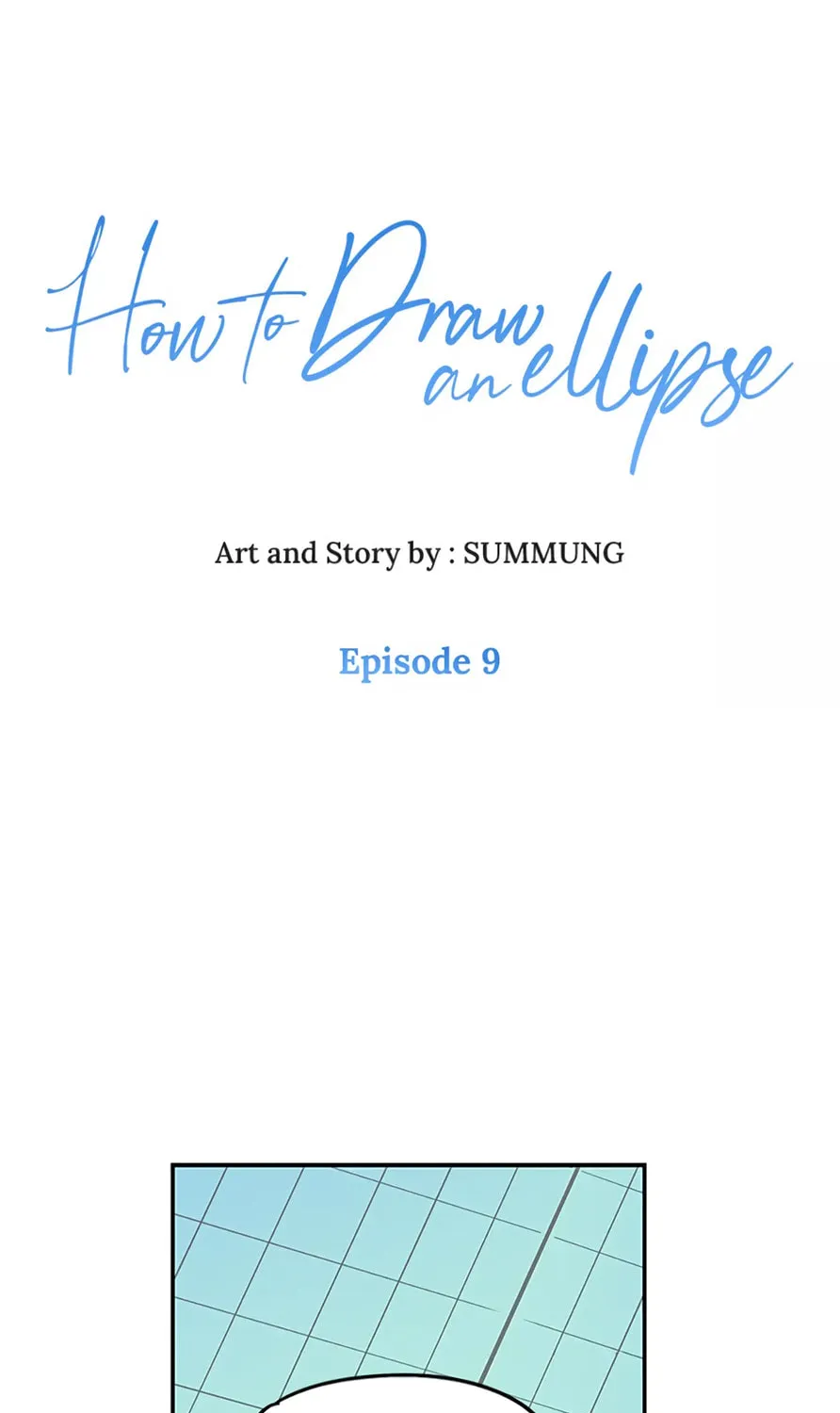 How to Draw an Ellipse Chapter 9 page 1 - 