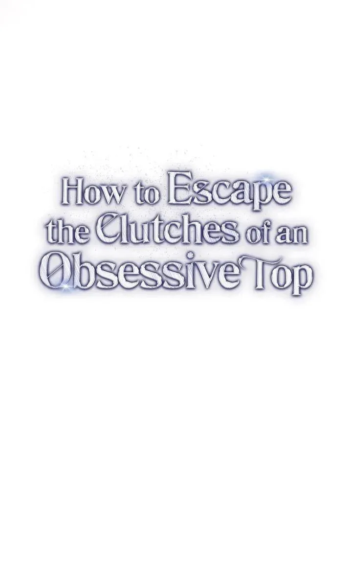 How to Escape the Clutches of an Obsessive Top Chapter 12 page 7 - 