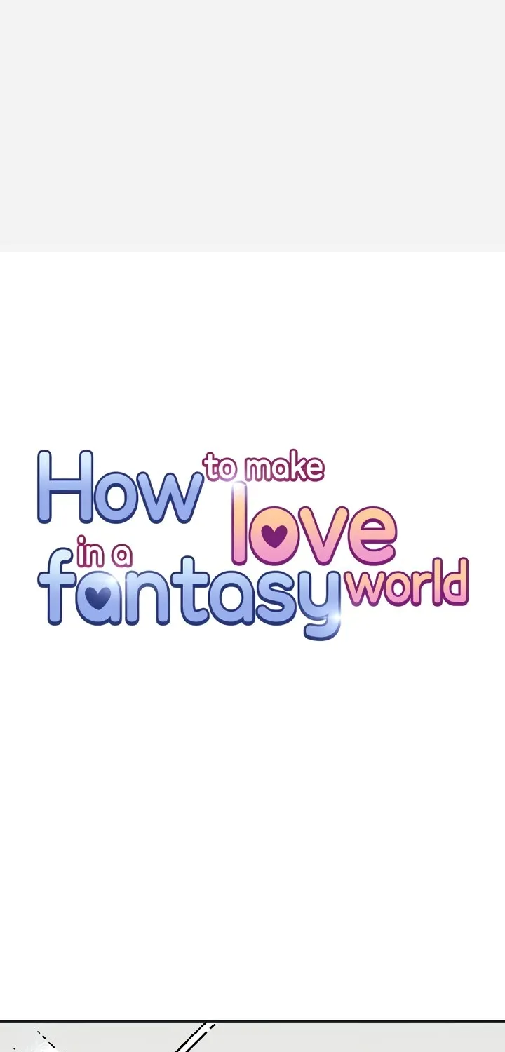 How to Make Love in a Fantasy World Chapter 3 page 1 - 