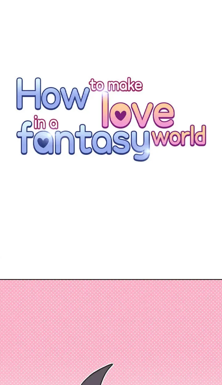How to Make Love in a Fantasy World Chapter 32 page 1 - 