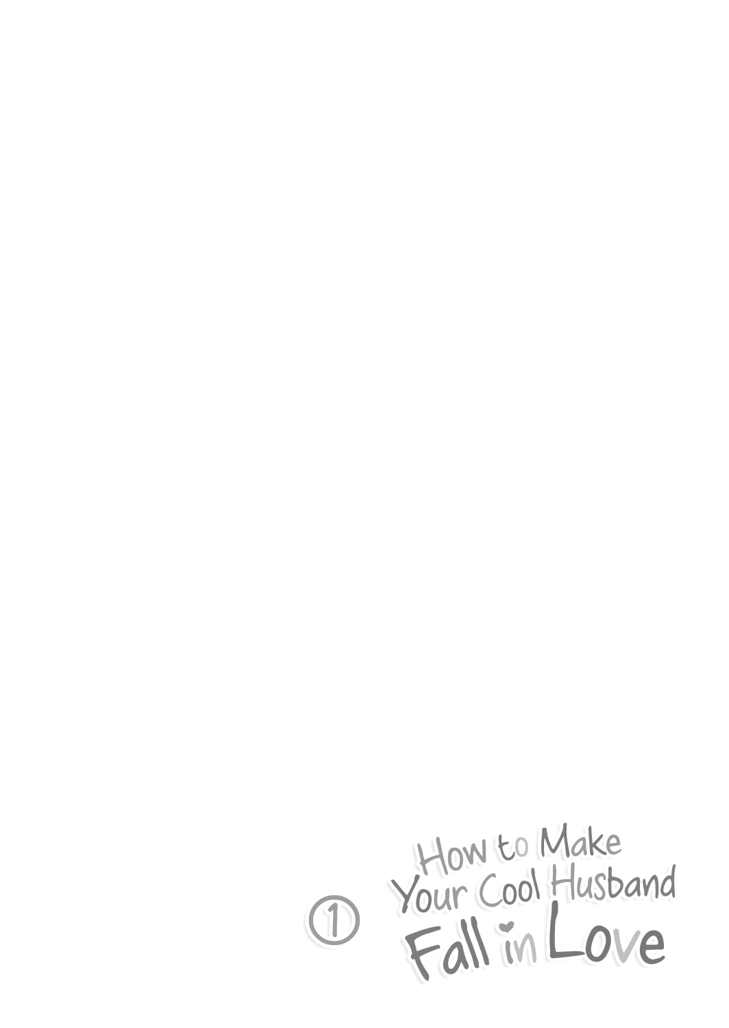 How to Make My Calm and Collected Husband Fall in Love With Me Chapter 1 page 4 - 