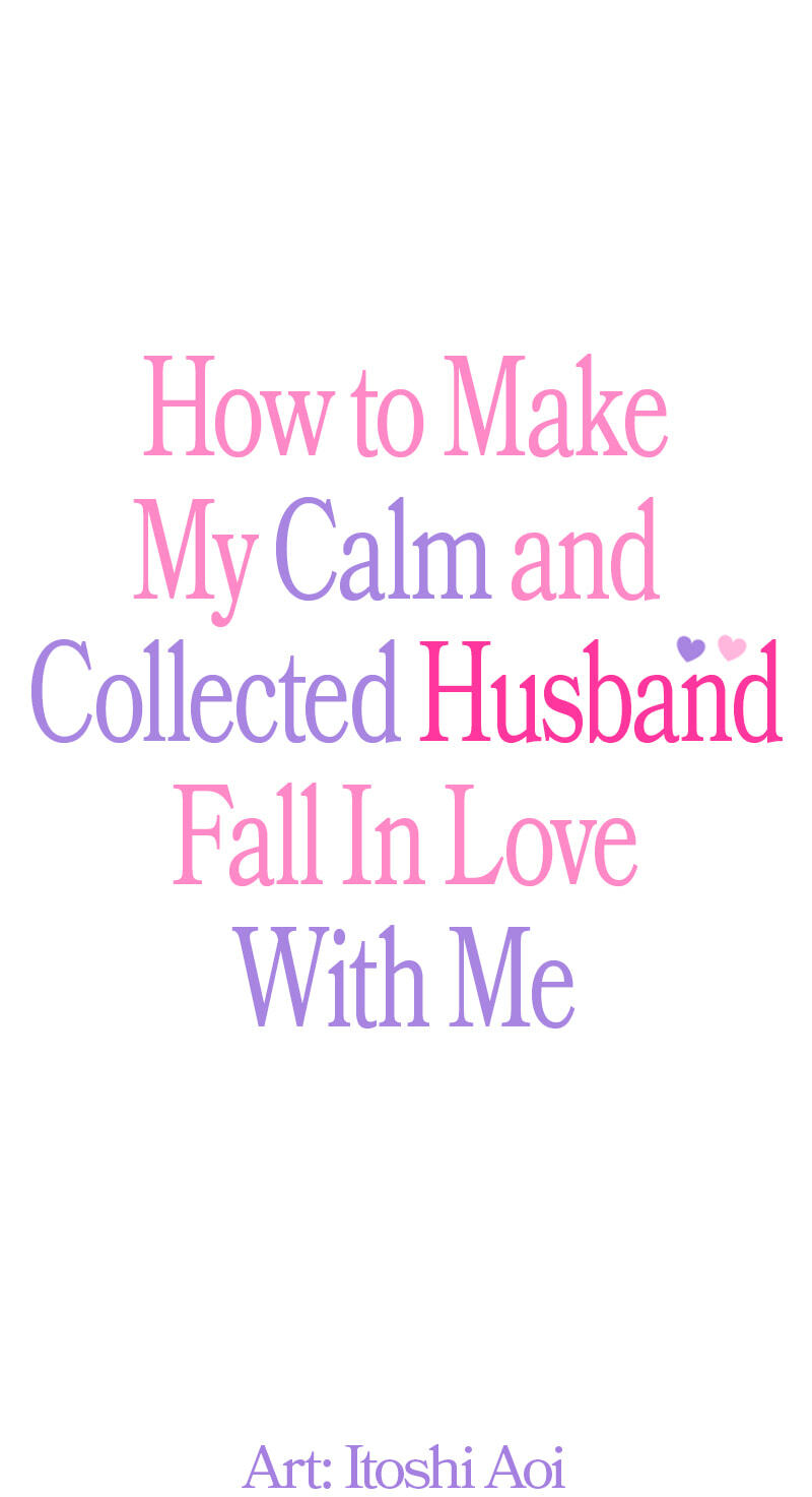 How to Make My Calm and Collected Husband Fall in Love With Me Chapter 11 page 1 - 
