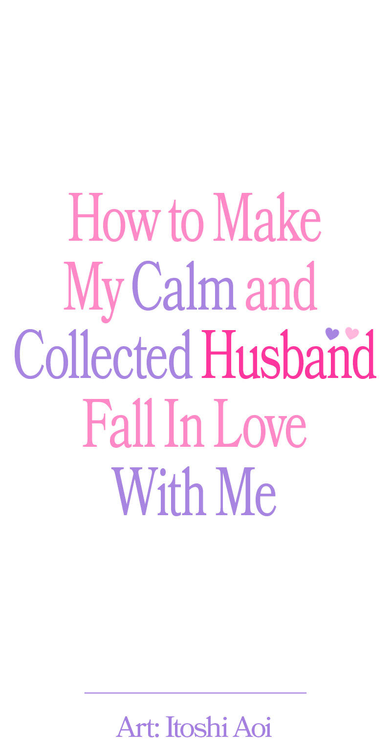 How to Make My Calm and Collected Husband Fall in Love With Me Chapter 24 page 1 - 