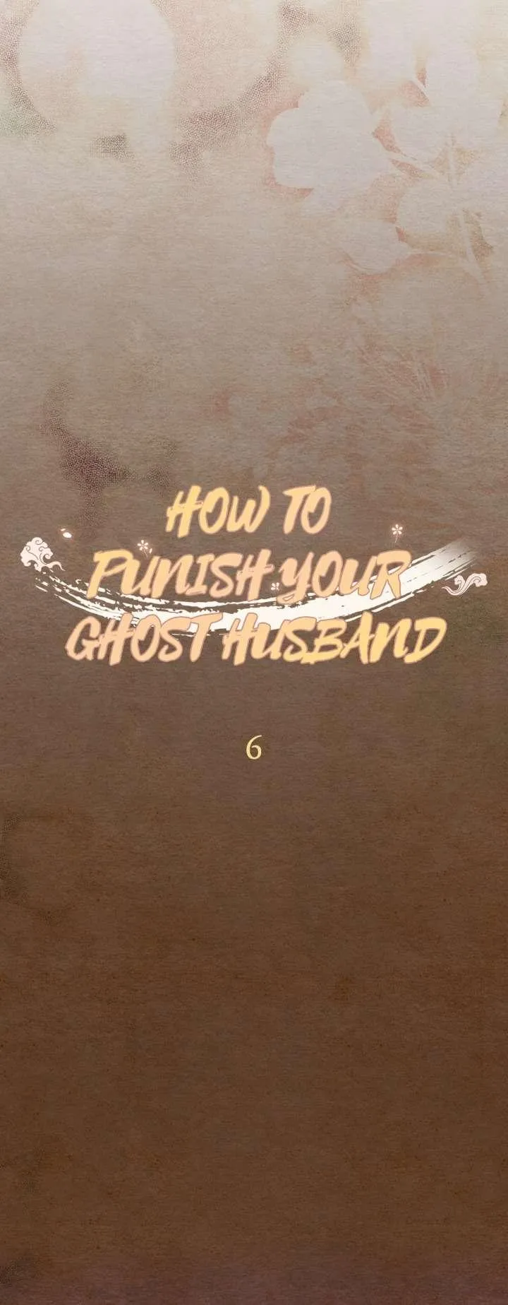 How to Punish Your Ghost Husband Chapter 6 page 7 - 