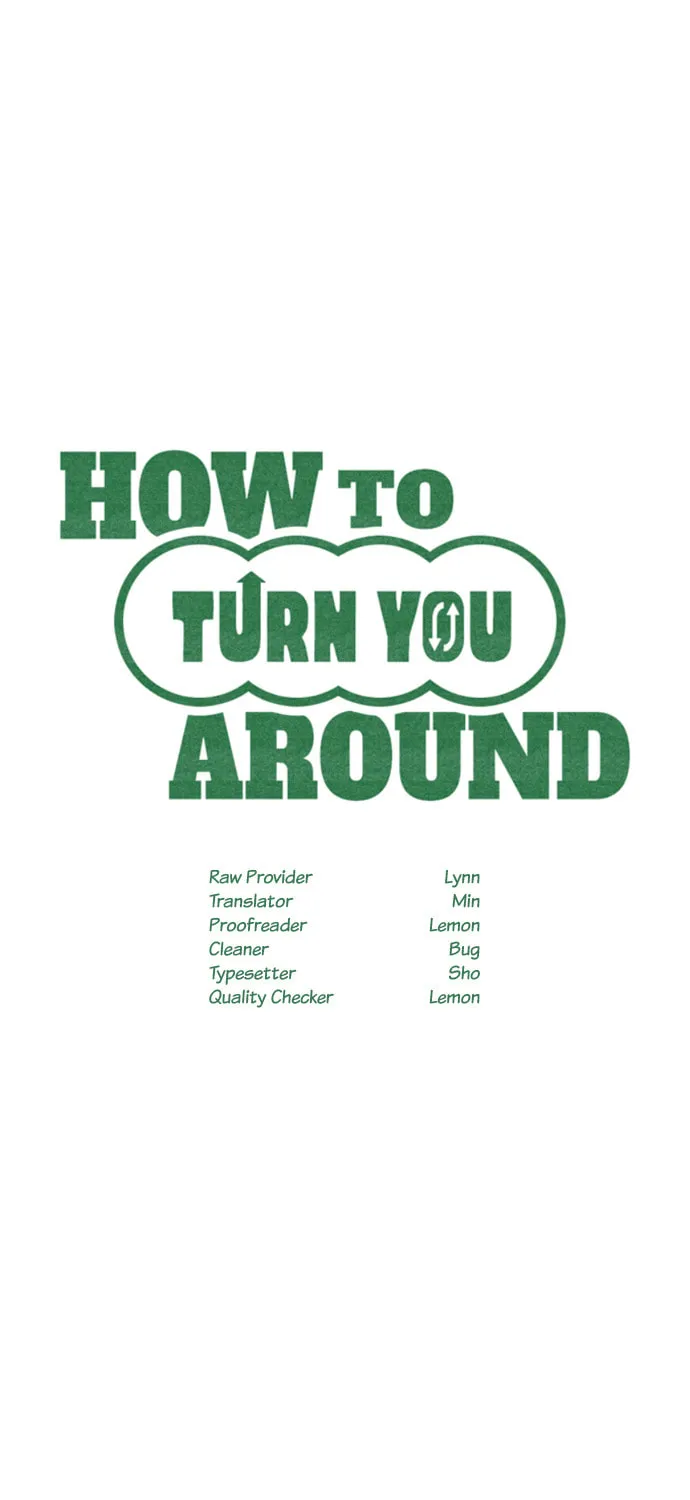 How to Turn You Around Chapter 11 page 7 - 