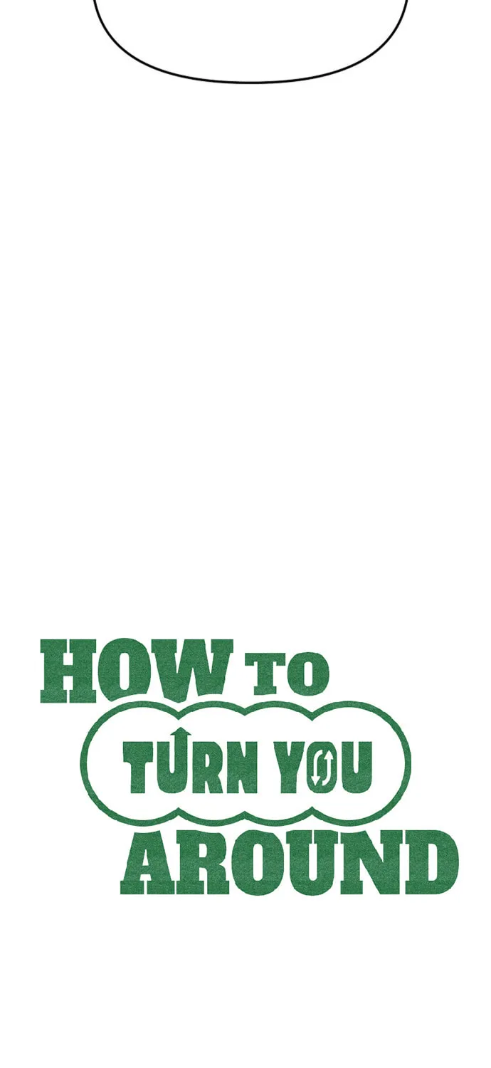 How to Turn You Around Chapter 15 page 3 - 