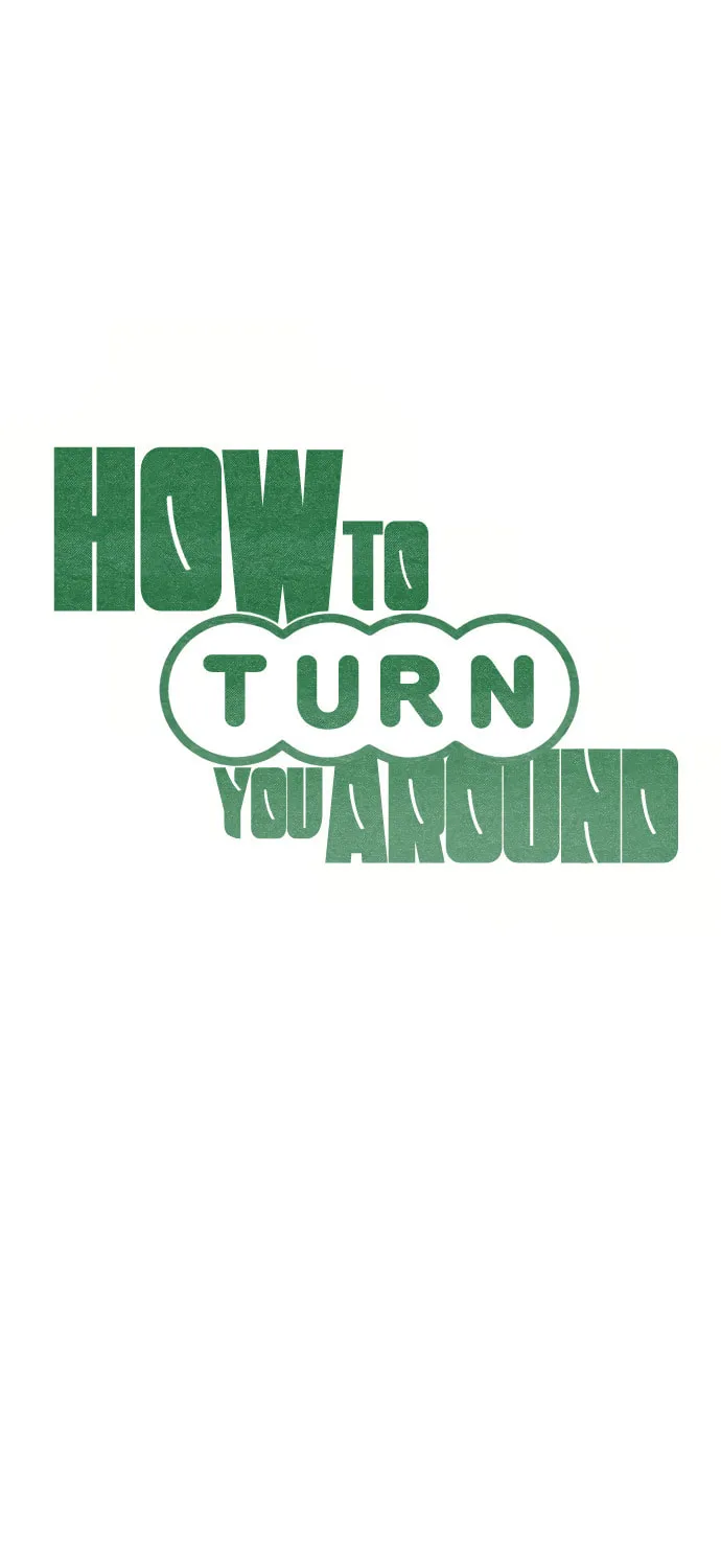 How to Turn You Around Chapter 19 page 14 - 