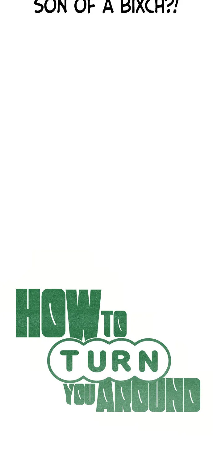 How to Turn You Around Chapter 26 page 6 - 