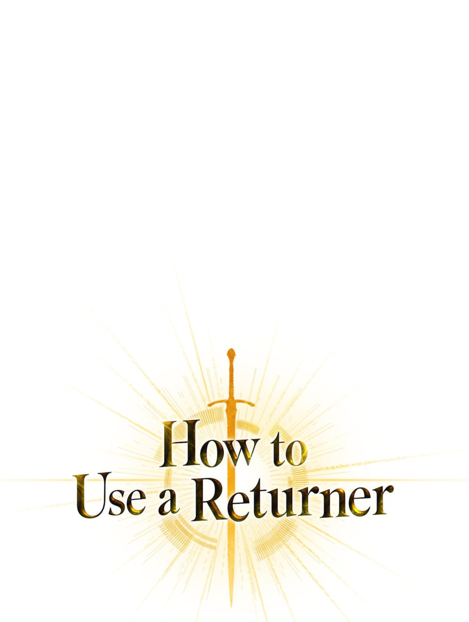How to Use a Returner Chapter 75.1 page 48 - 