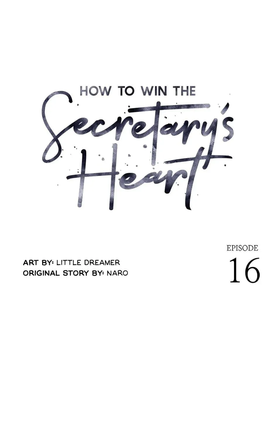 How to Win the Secretary