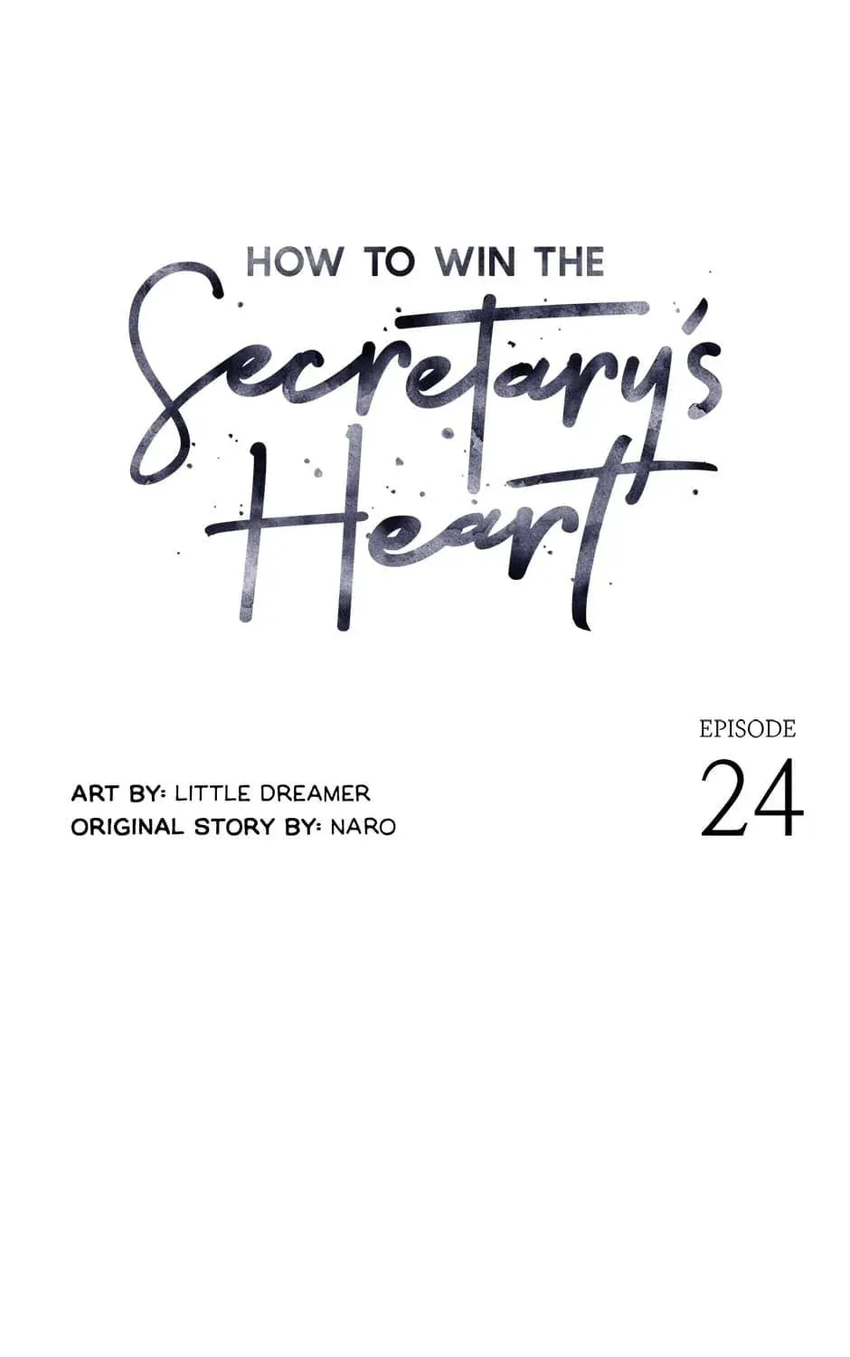 How to Win the Secretary