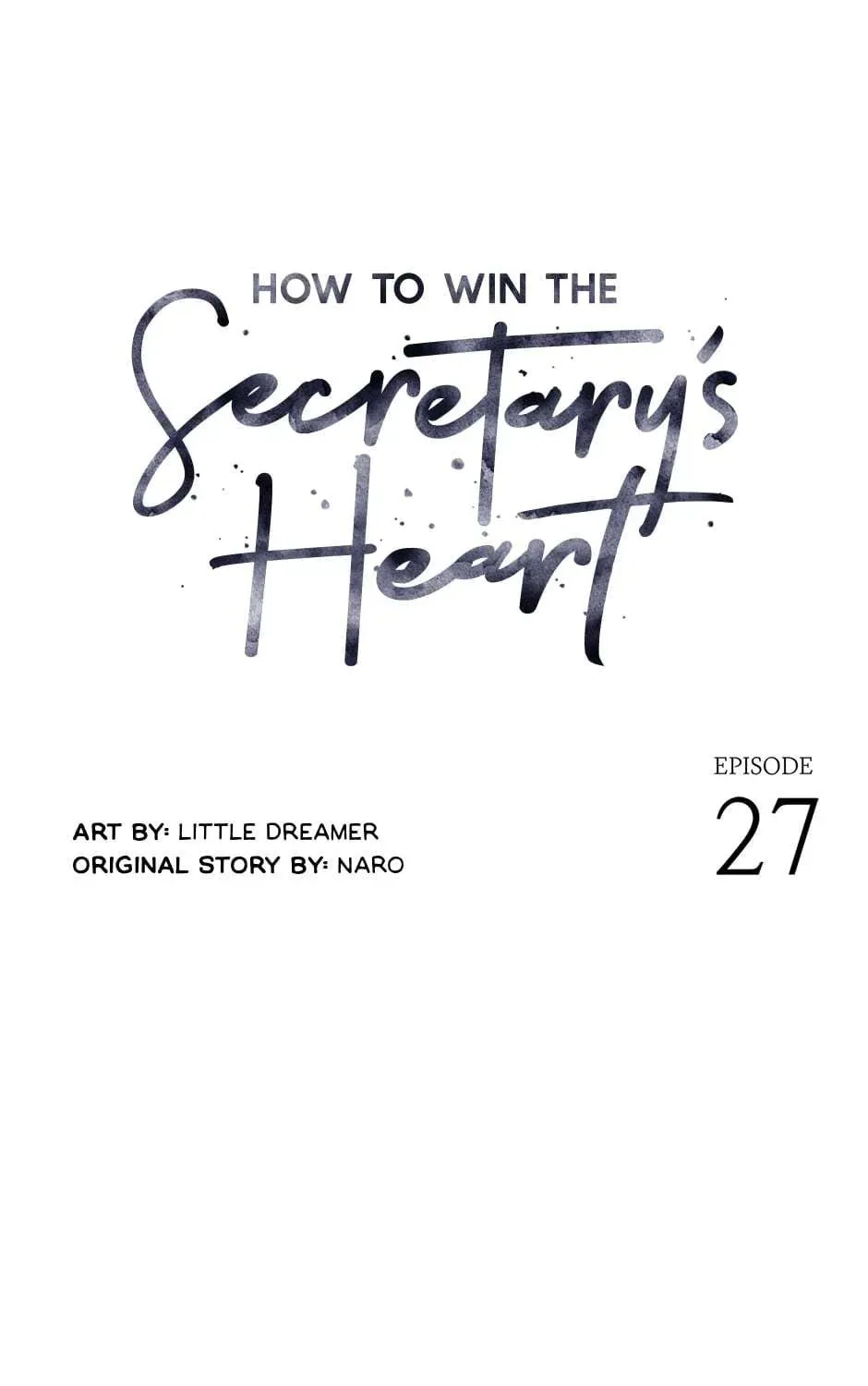 How to Win the Secretary