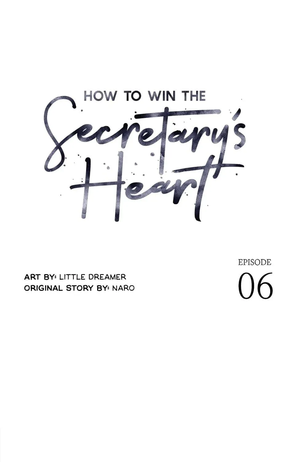 How to Win the Secretary