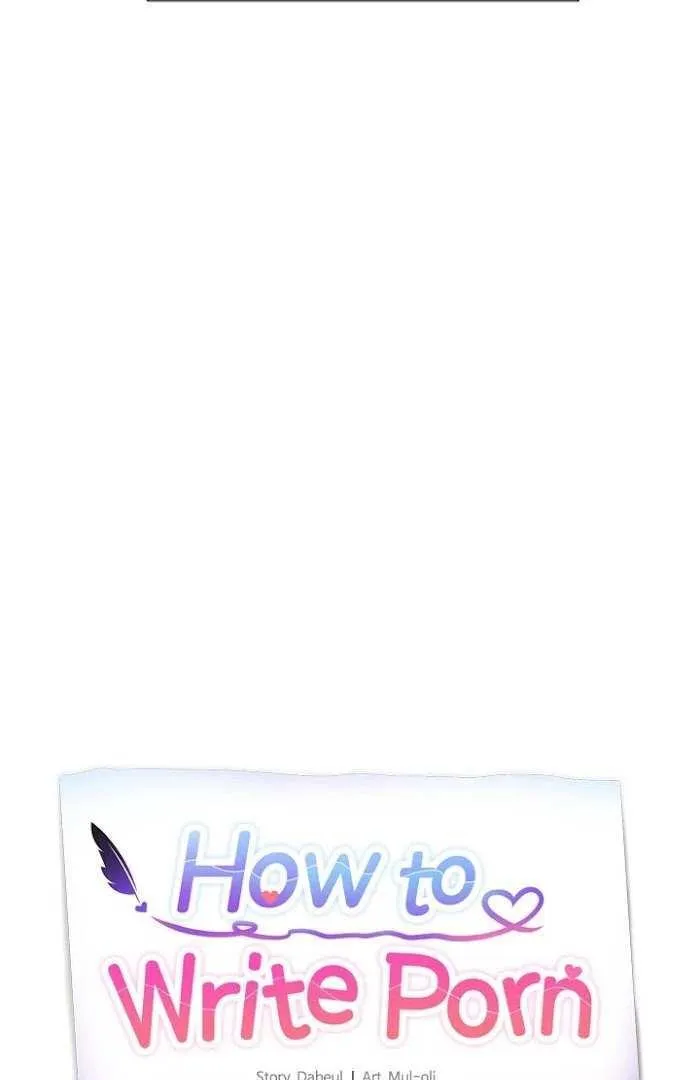 How to Write Porn Chapter 7 page 23 - 