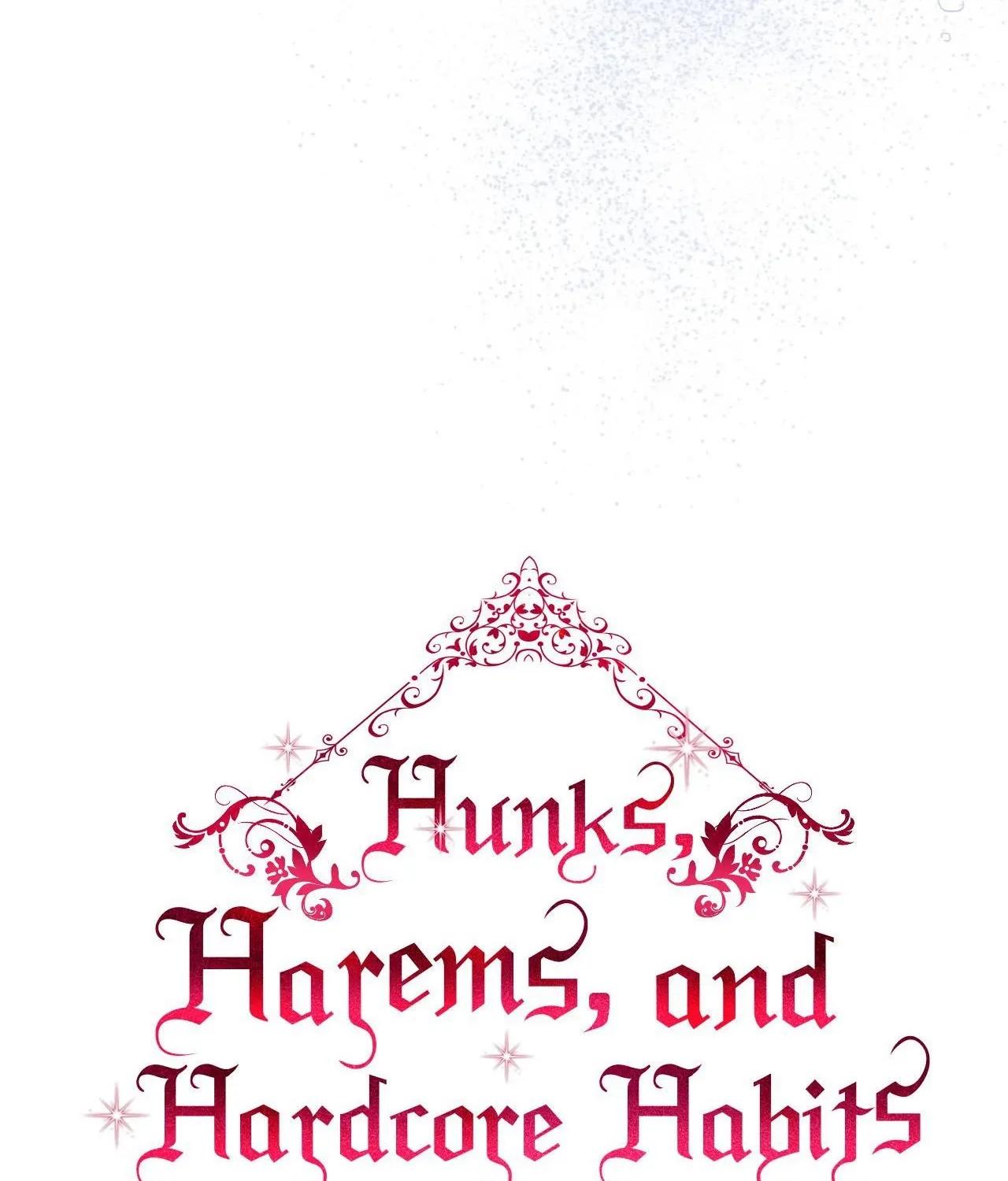 Hunks, Harems, and Hardcore Habits Chapter 41 page 86 - 