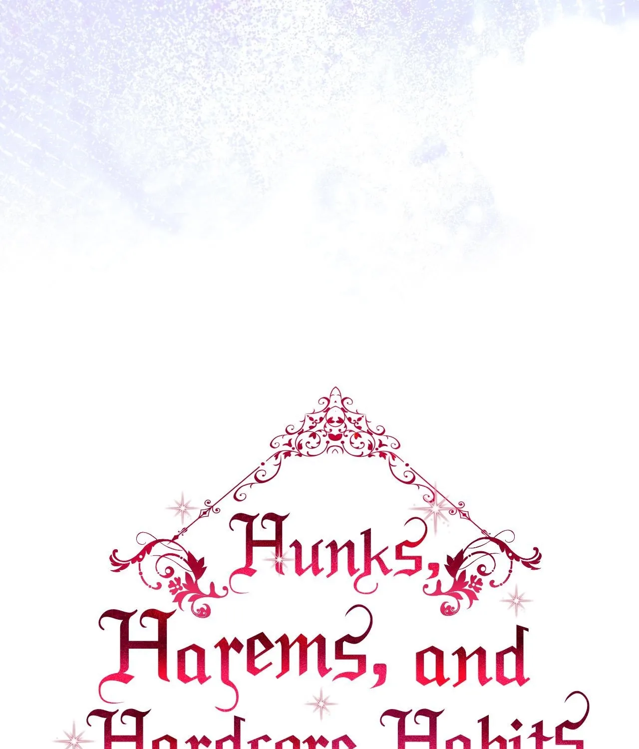 Hunks, Harems, and Hardcore Habits Chapter 48 page 115 - 