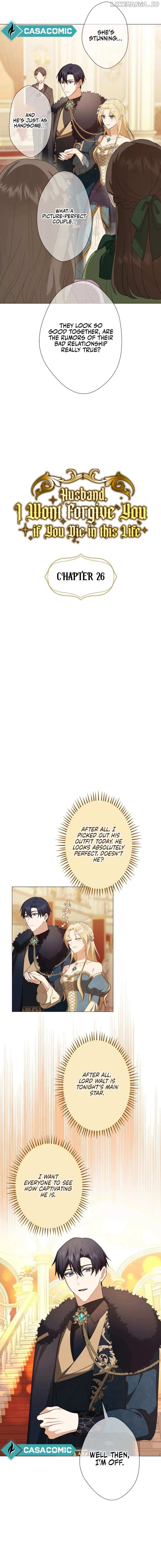 Husband, I wont Forgive You if You Die in this Life Chapter 26 page 4 - 