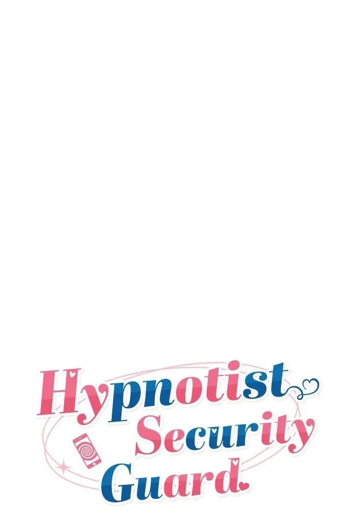 Hypnotist Security Guard Chapter 26 page 11 - 