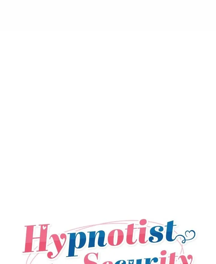 Hypnotist Security Guard Chapter 32 page 18 - 