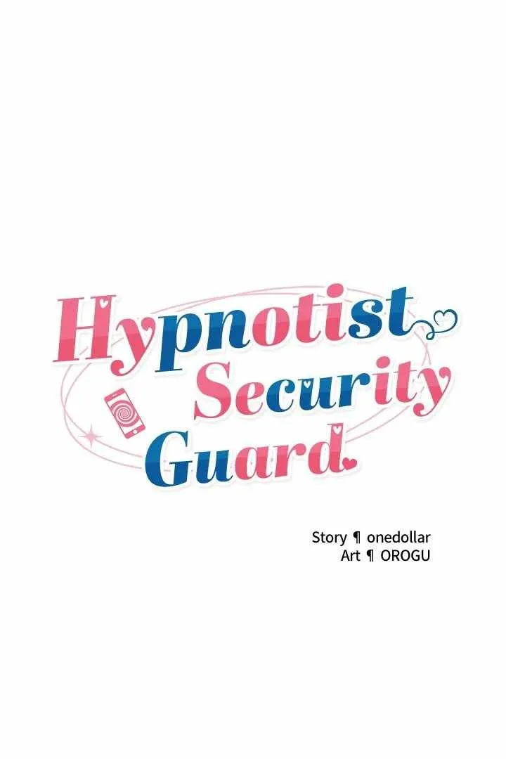 Hypnotist Security Guard Chapter 39 page 10 - 