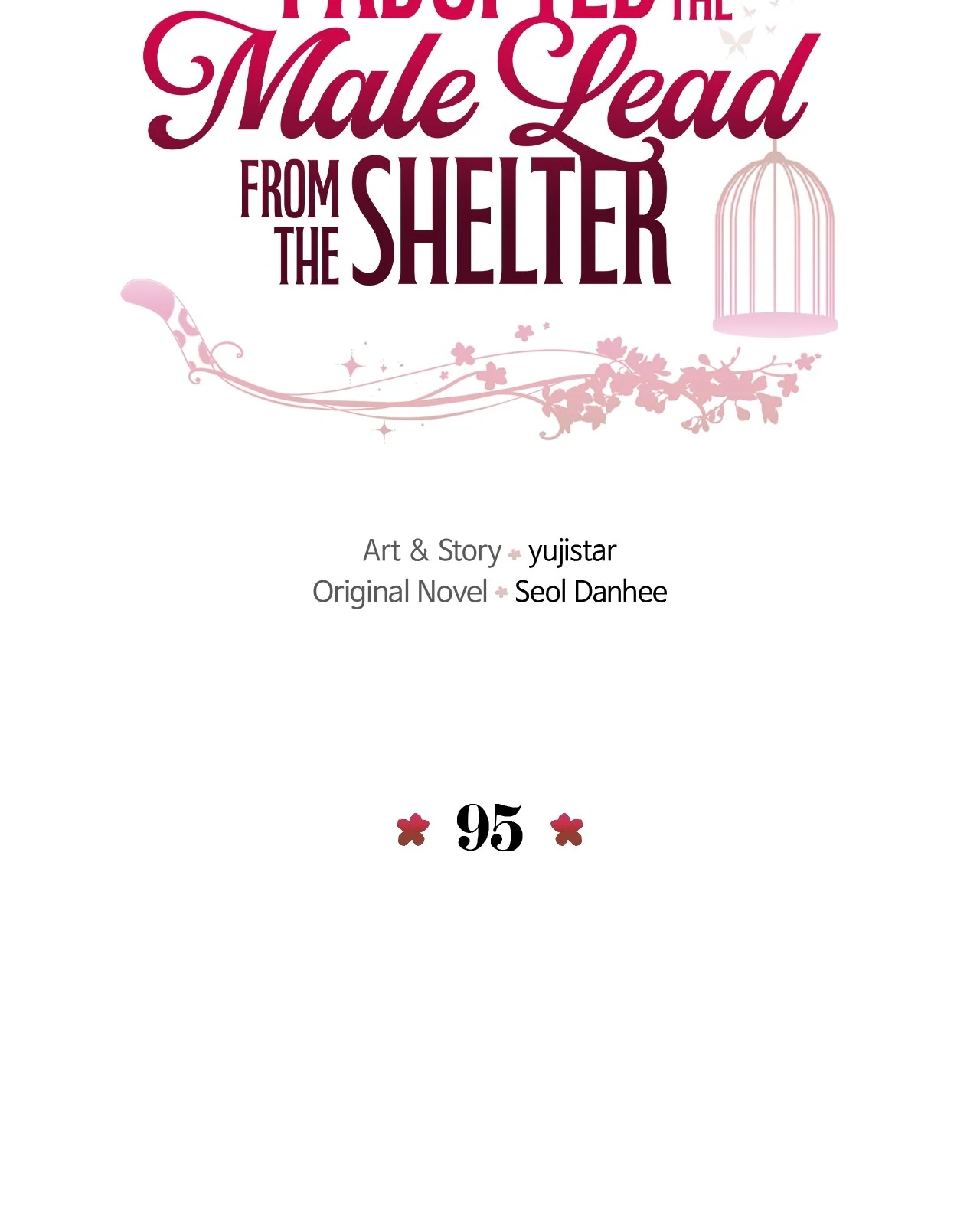 I Adopted a Male Lead From a Prison Shelter Chapter 95 page 9 - 