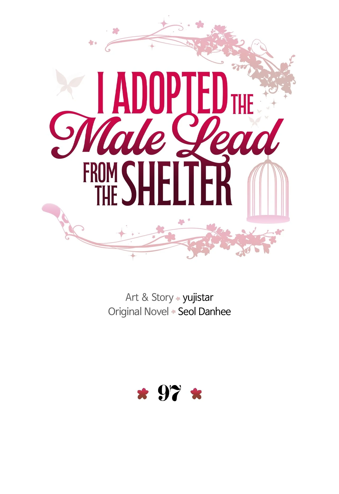 I Adopted a Male Lead From a Prison Shelter Chapter 97 page 3 - 