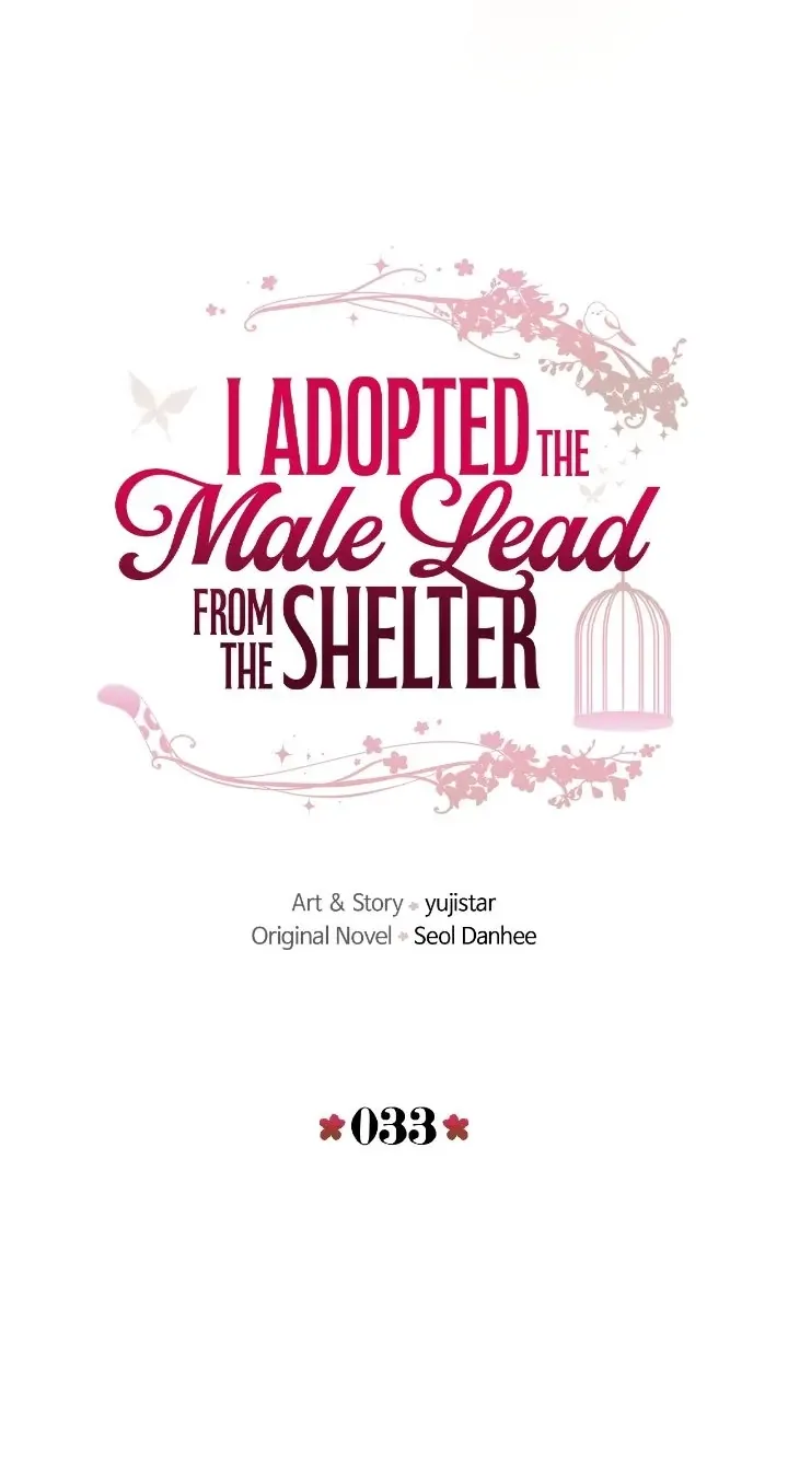I adopted a male lead from prison shelter Chapter 33 page 33 - 