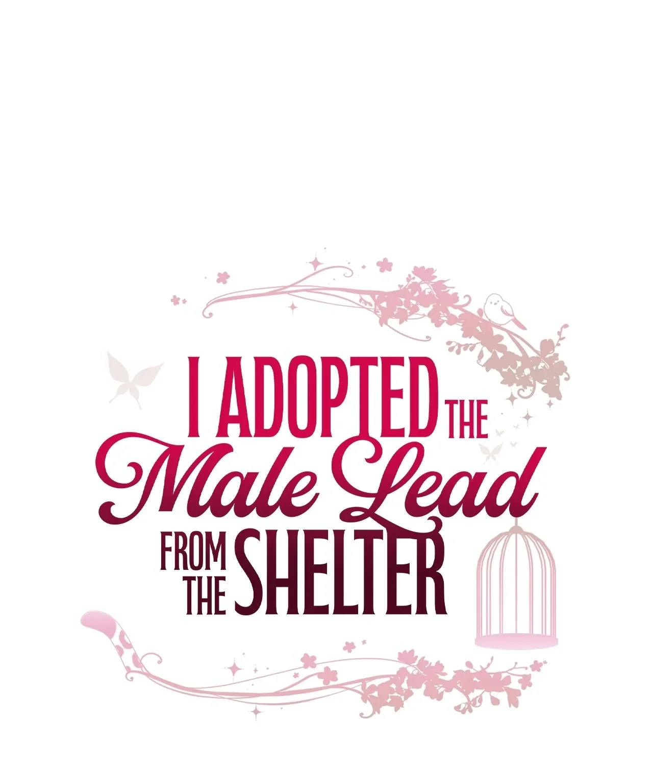 I adopted a male lead from prison shelter Chapter 77 page 1 - 