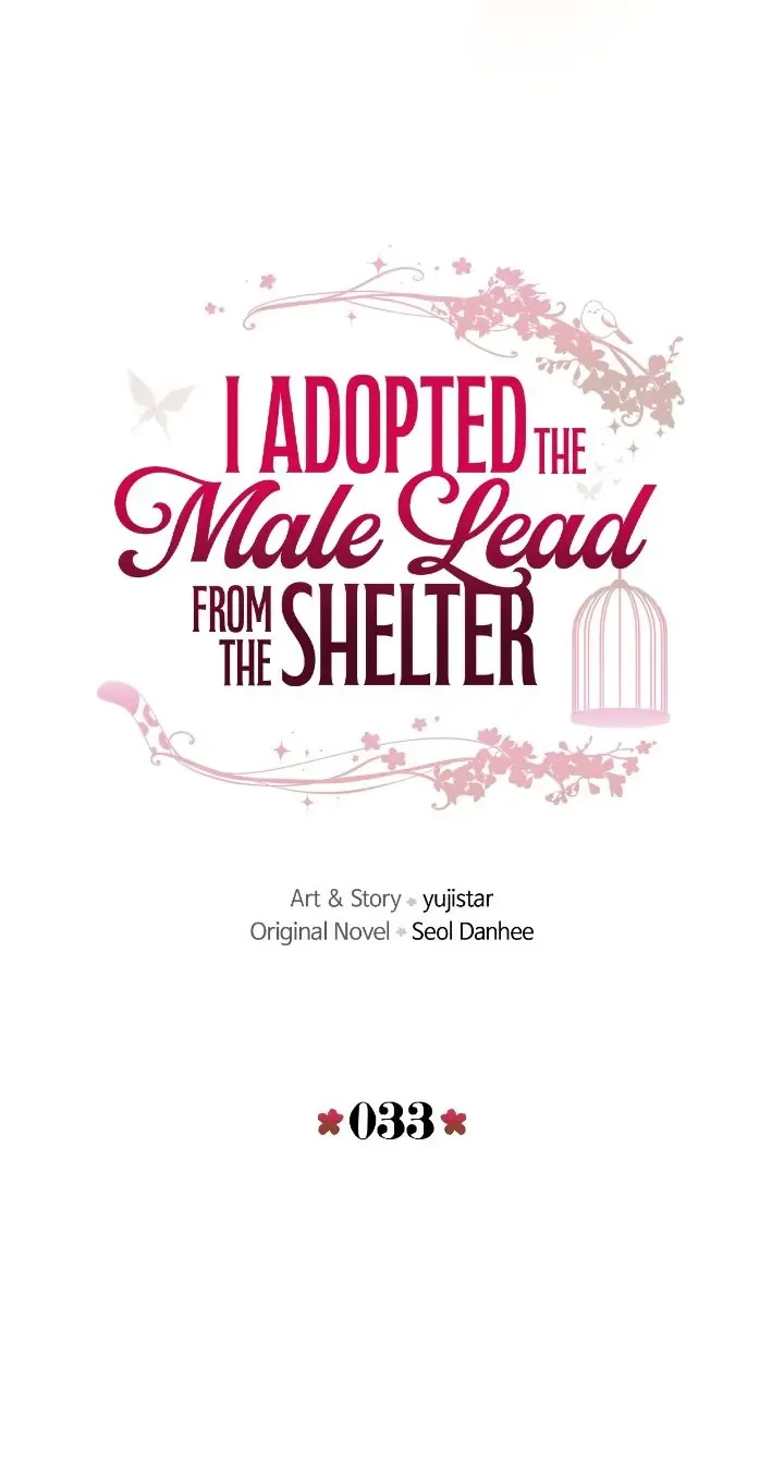 I Adopted the Male Lead from the Shelter 〘Official〙 Chapter 33 page 34 - 