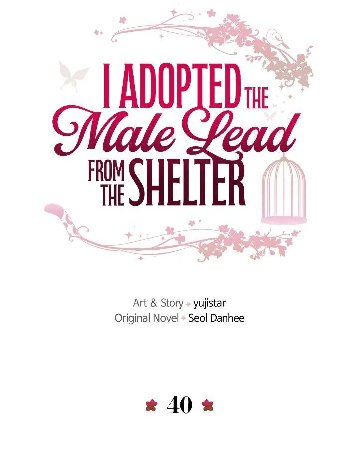 I Adopted the Male Lead from the Shelter 〘Official〙 Chapter 40 page 75 - 