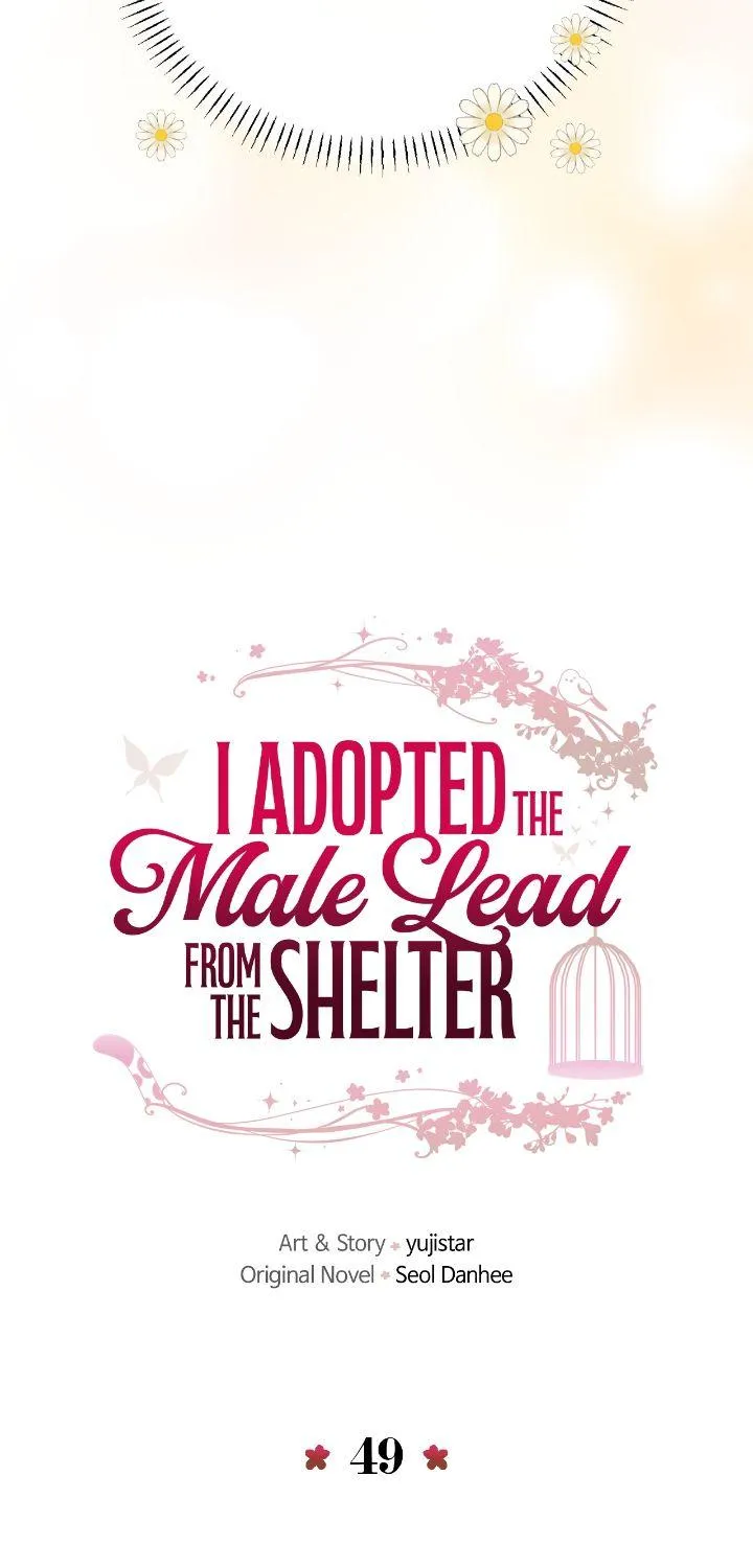 I Adopted the Male Lead from the Shelter 〘Official〙 Chapter 49 page 15 - 