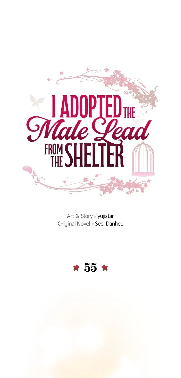 I Adopted the Male Lead from the Shelter 〘Official〙 Chapter 55 page 1 - 