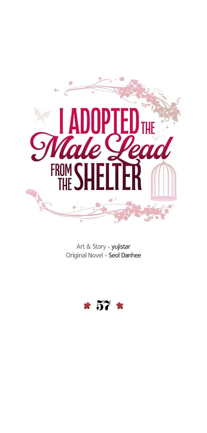 I Adopted the Male Lead from the Shelter 〘Official〙 Chapter 57 page 1 - 