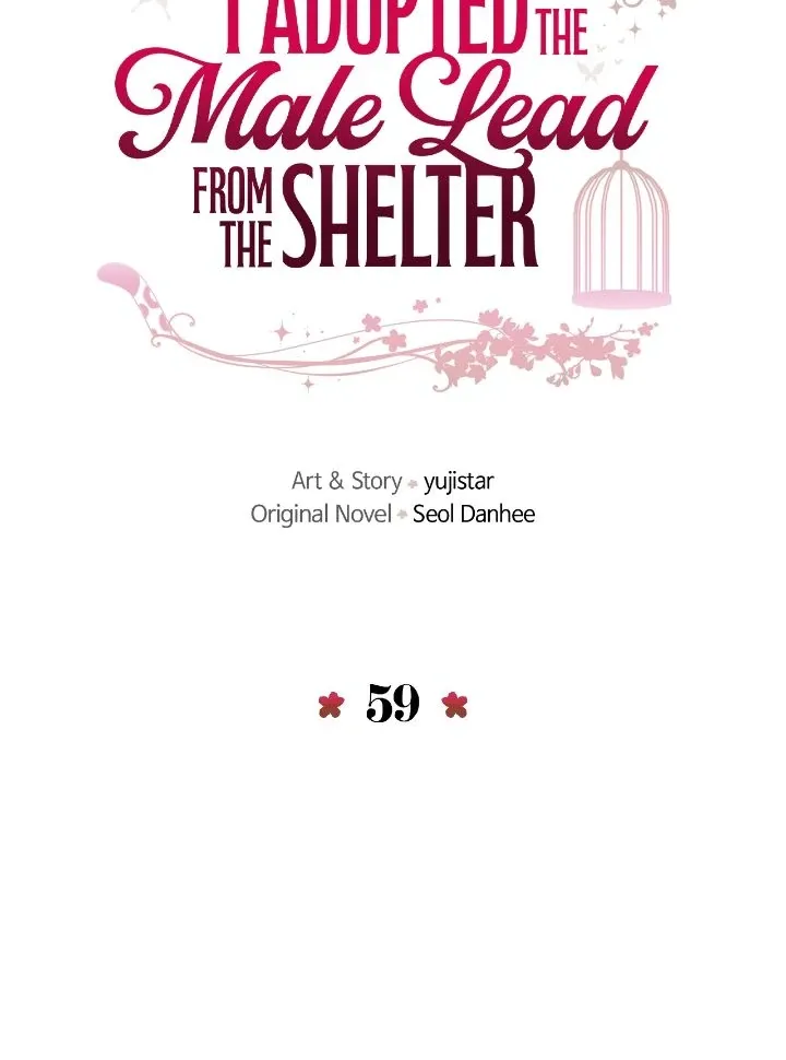 I Adopted the Male Lead from the Shelter 〘Official〙 Chapter 59 page 18 - 