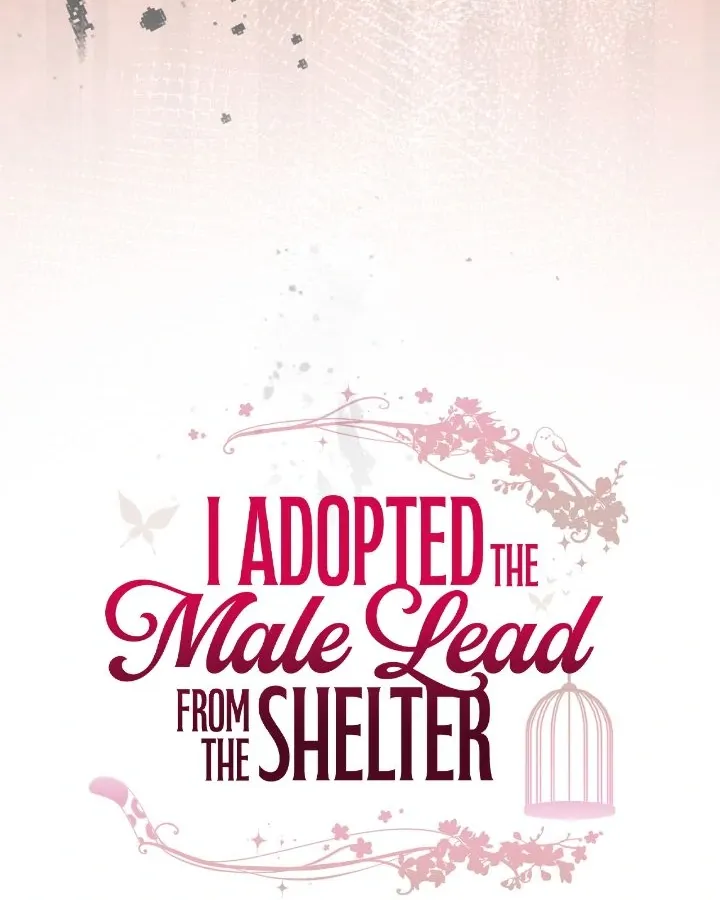 I Adopted the Male Lead from the Shelter 〘Official〙 Chapter 67 page 7 - 