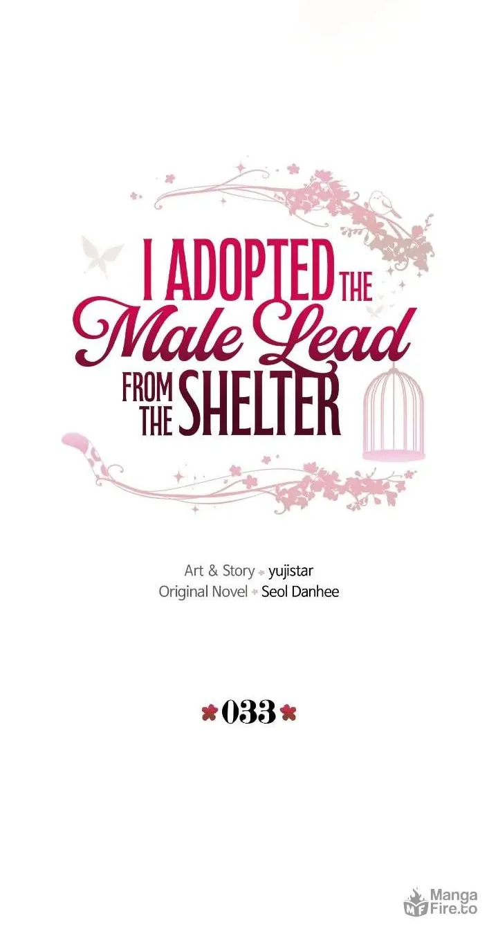 I Adopted the Male Lead from the Shelter Chapter 33 page 33 - 
