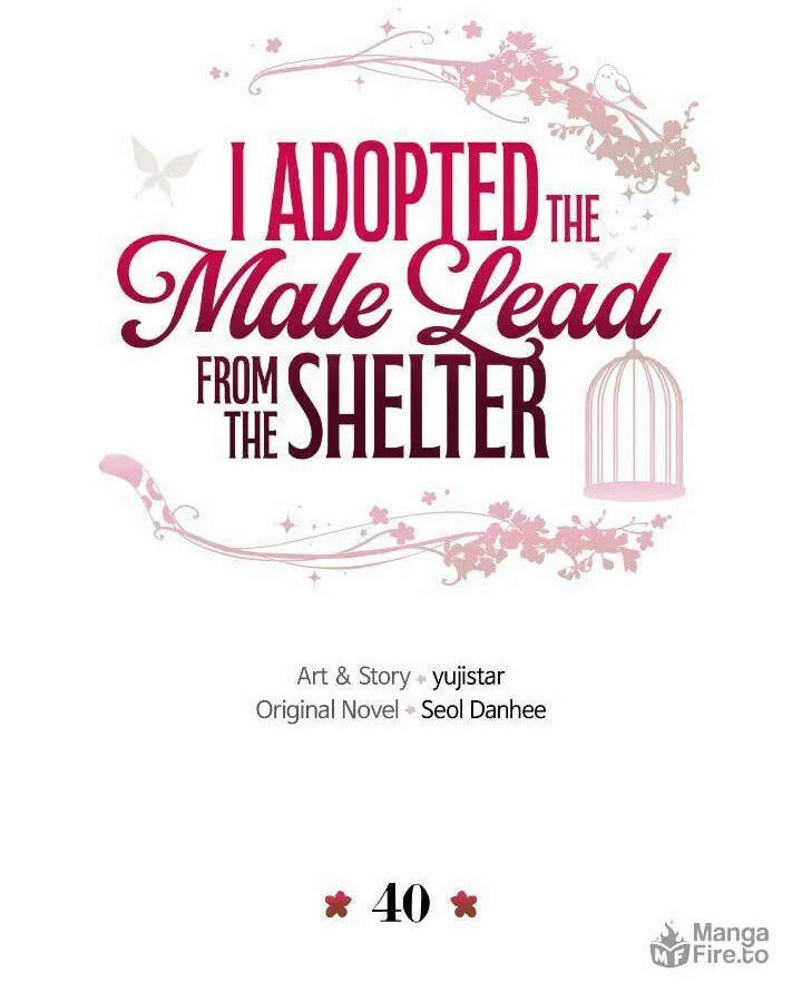 I Adopted the Male Lead from the Shelter Chapter 40 page 11 - 