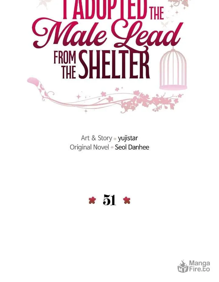 I Adopted the Male Lead from the Shelter Chapter 51 page 18 - 