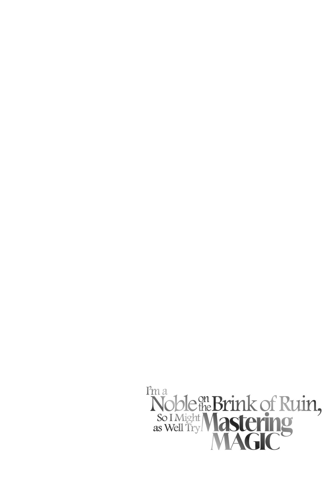 I Am a Noble About to Be Ruined, But Reached the Summit of Magic Because I Had a Lot of Free Time. Chapter 28.1 page 4 - 