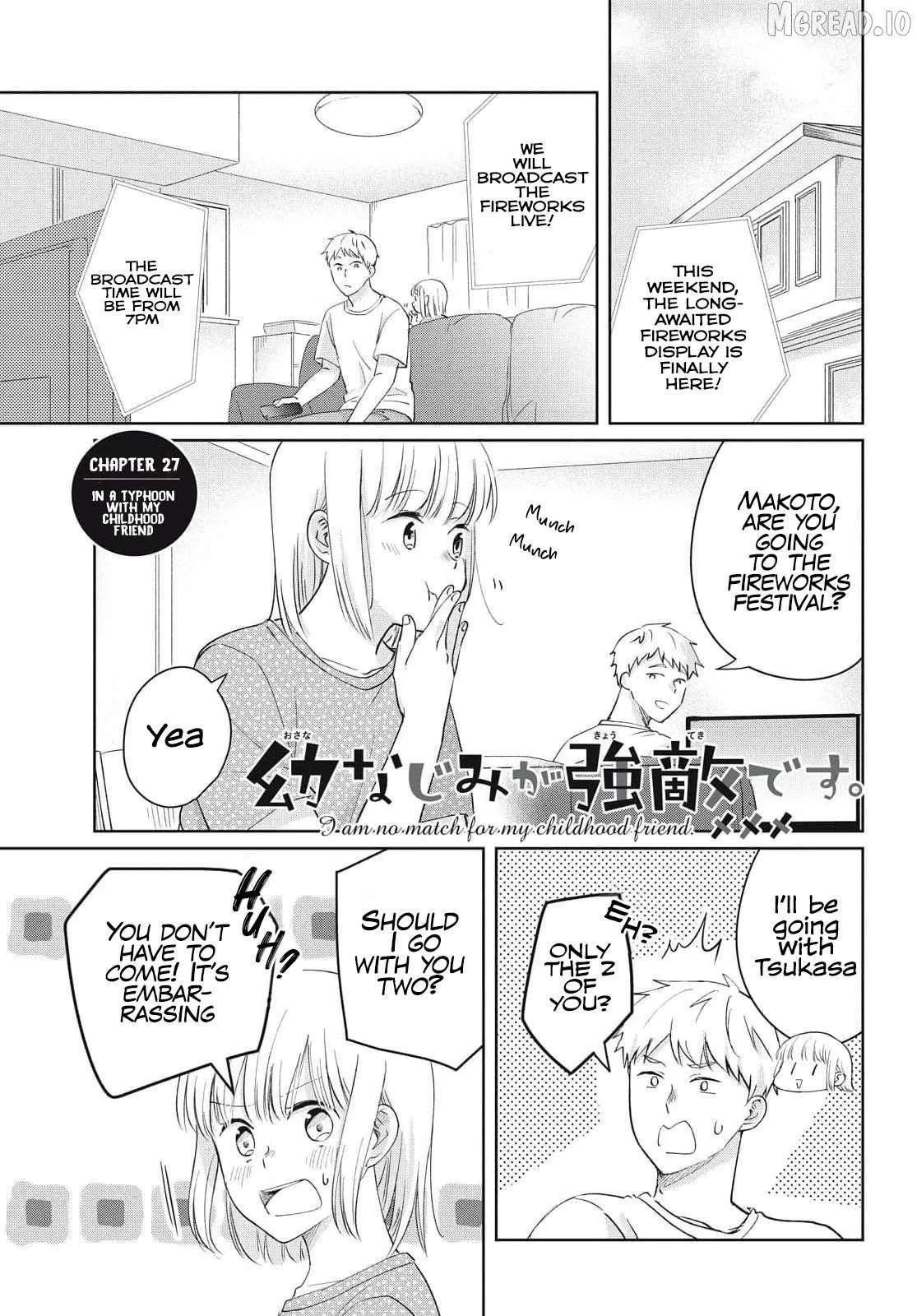 I Am No Match For My Childhood Friend. Chapter 27 page 2 - 