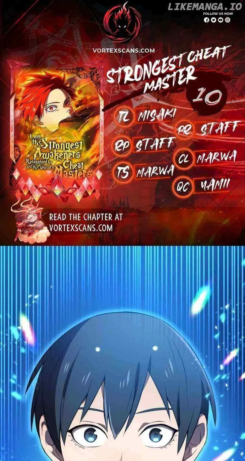 I am the strongest awakeners, recognized by all of the world’s cheat masters Chapter 10 page 1 - 