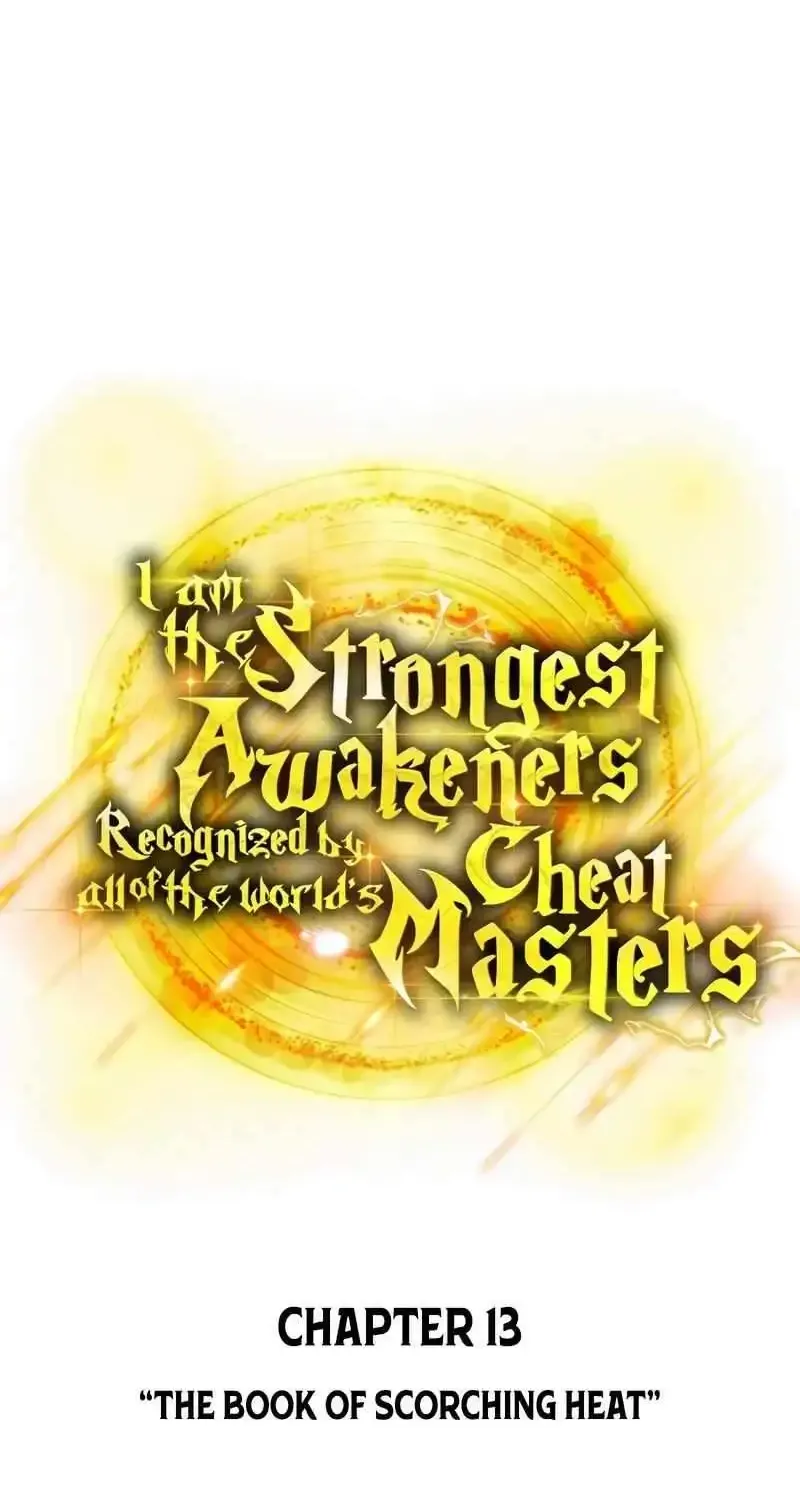 I am the strongest awakeners, recognized by all of the world’s cheat masters Chapter 13 page 37 - 