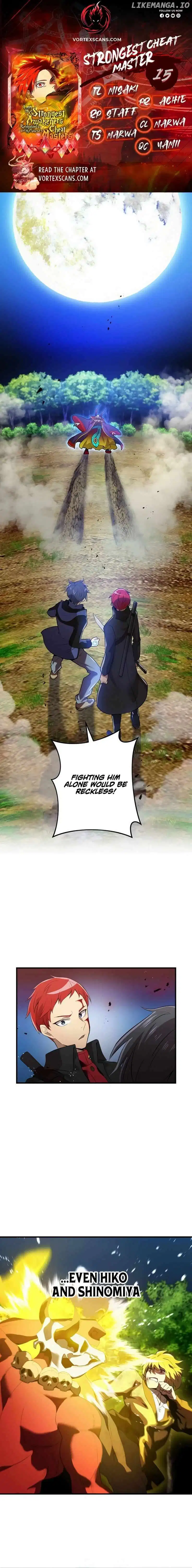 I am the strongest awakeners, recognized by all of the world’s cheat masters Chapter 15 page 1 - 