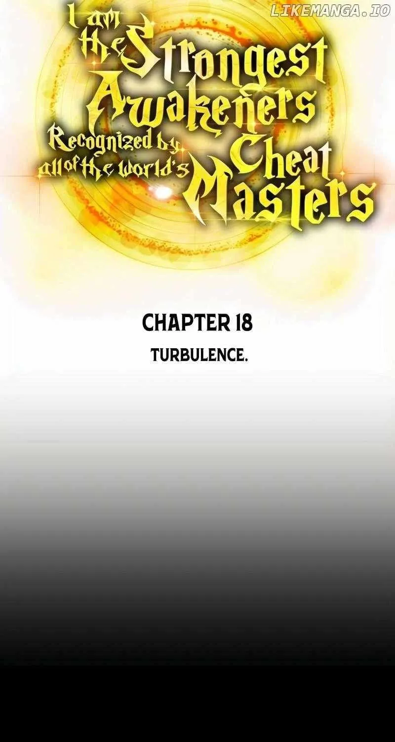 I am the strongest awakeners, recognized by all of the world’s cheat masters Chapter 18 page 35 - 