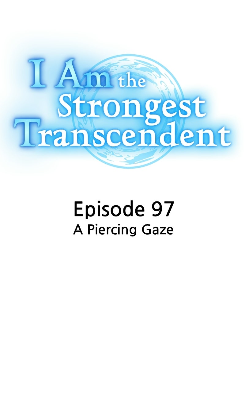 I Am the Strongest Transcendent Ep. 97 - A Piercing Gaze page 48 - 