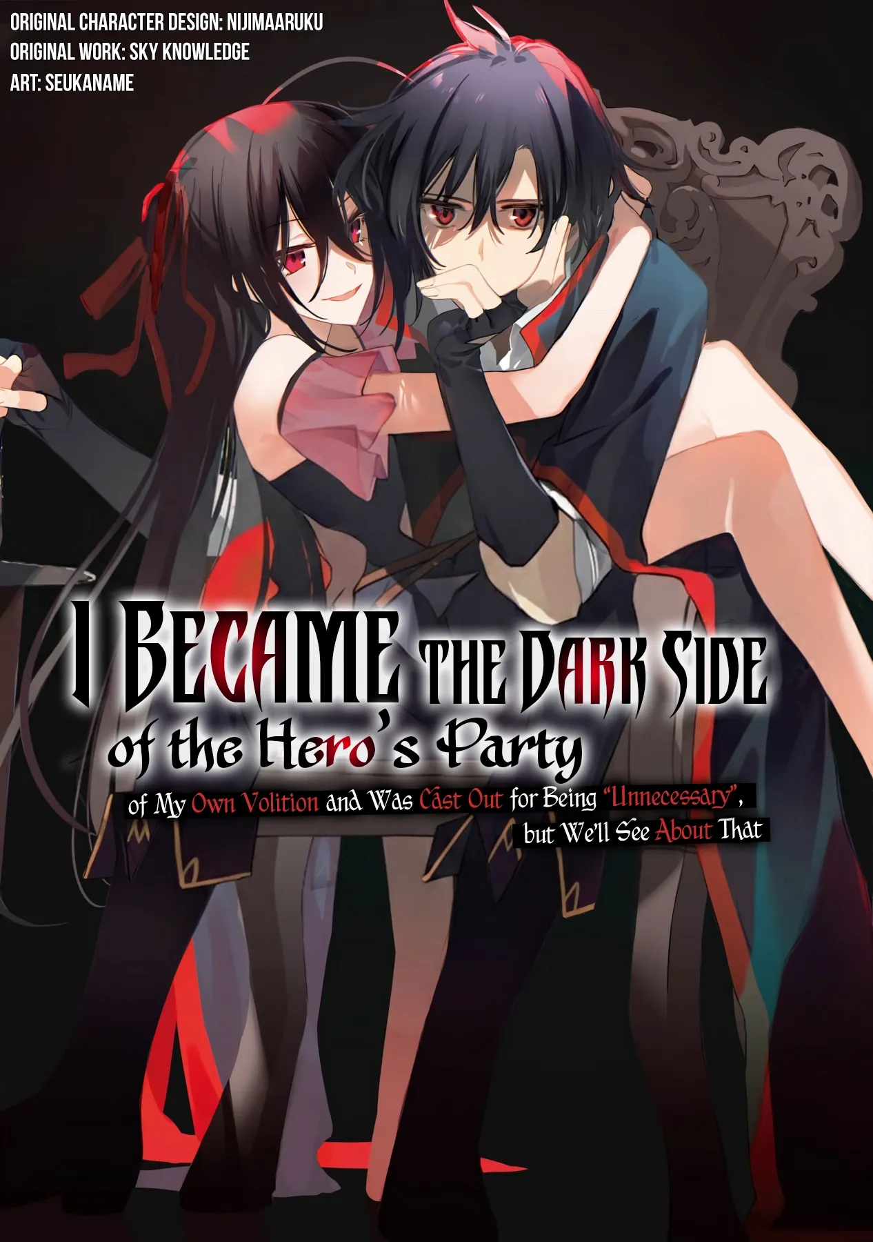 I Became The Dark Side of The Hero