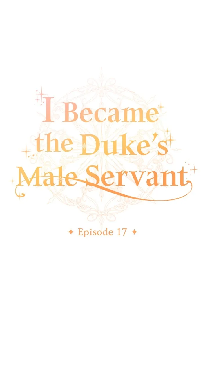 I Became the Duke’s Male Servant Chapter 17 page 11 - 