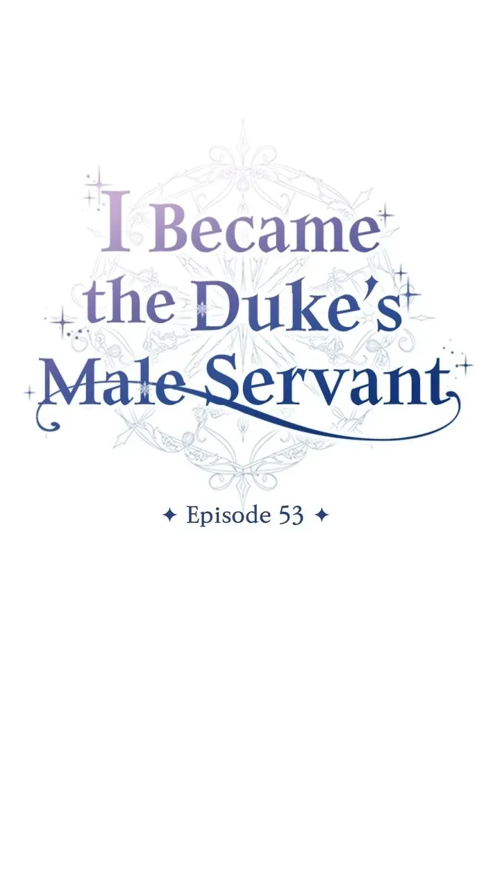 I Became the Duke’s Male Servant Chapter 53 page 28 - 