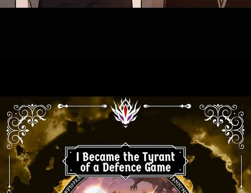 I Became the Tyrant of a Defence Game Chapter 111 page 4 - 